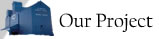 Our Project