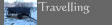 Travelling